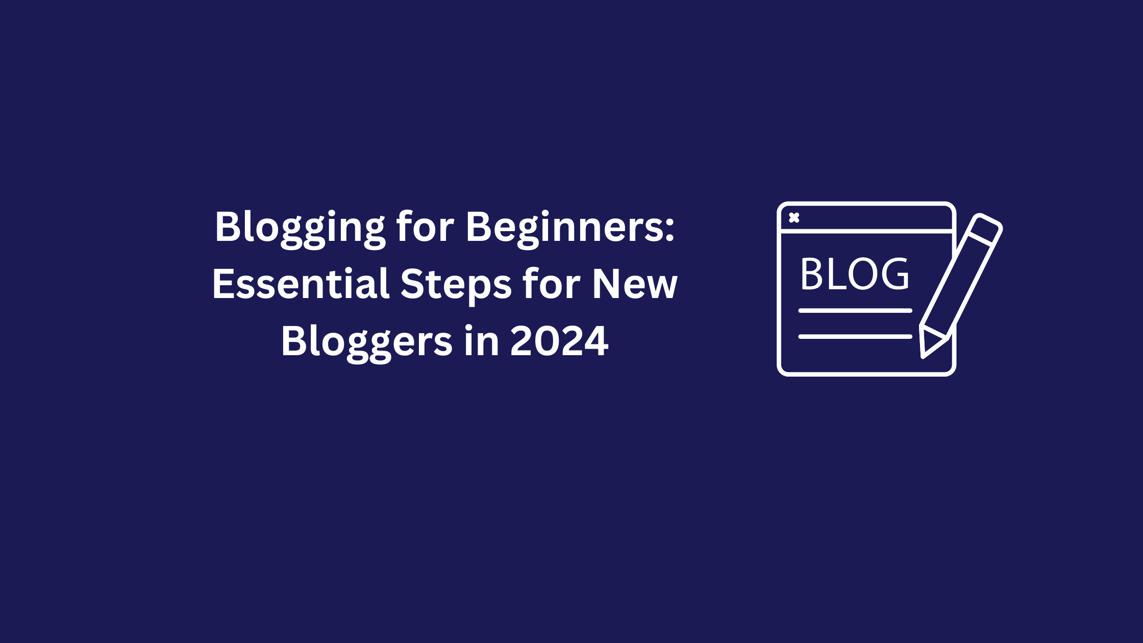 Blogging for beginners