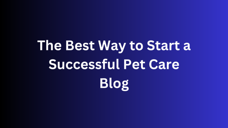 pet care blog